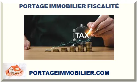 PORTAGE IMMOBILIER FISCALITÉ